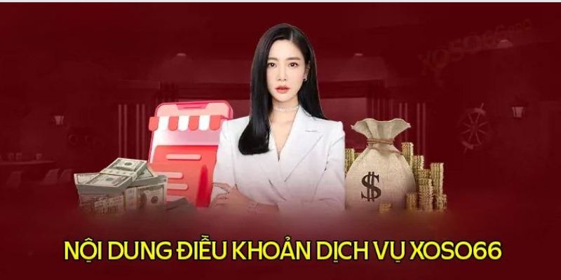 Những yêu cầu cơ bản để đăng ký Xoso66 