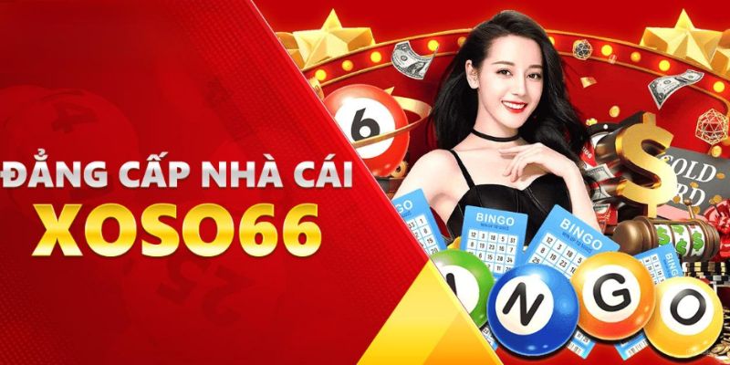 Sơ lược vài nét cơ bản về nhà cái Xoso66